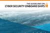 Cybersecurity Onboard Ships