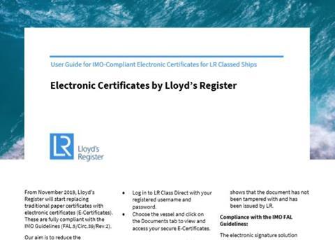 LR anticipates that eCerts could eventually consolidate certification for an entire vessel into one document tracked through one LR number.